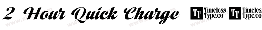 2 Hour Quick Charge字体转换